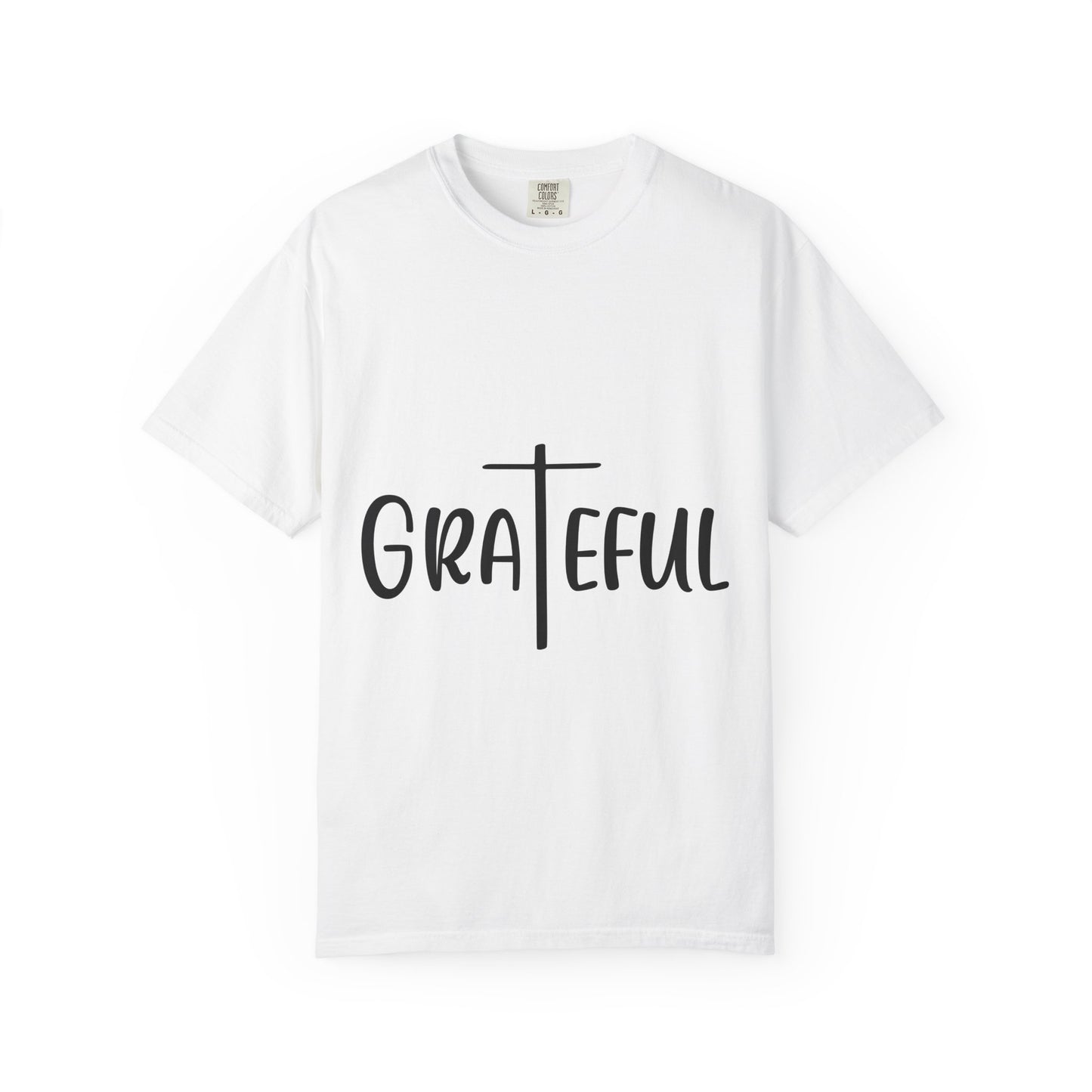Grateful Unisex T-Shirt | Casual Cotton Tee | Inspirational Gift | Everyday Wear | Christian Apparel | Mindfulness Fashion