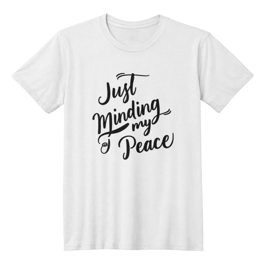 Just Minding My Peace